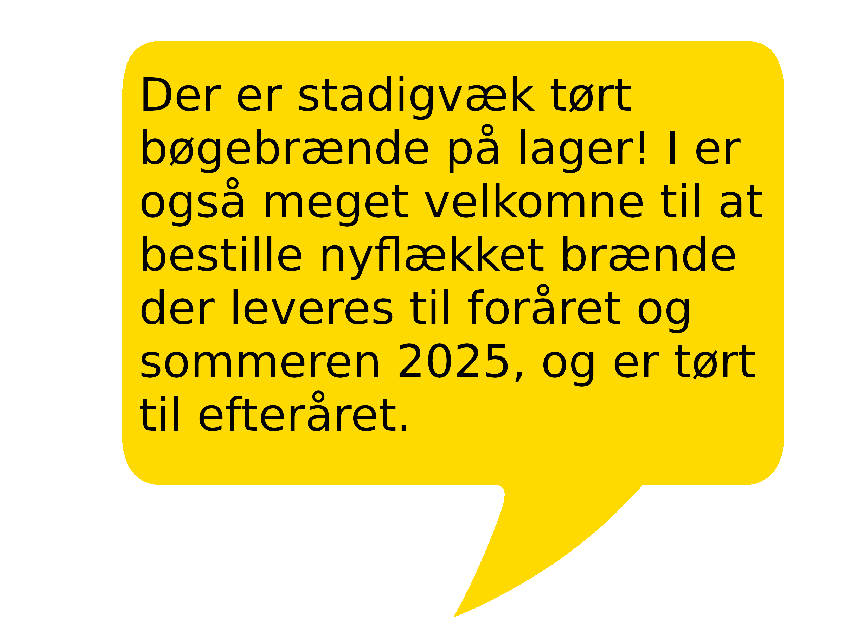 Der er stadigvæk tørt bøgebrænde på lager! I er også meget velkomne til at bestille nyflækket brænde der leveres til foråret og sommeren 2025, og er tørt til efteråret.
